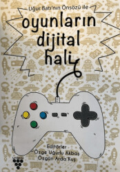 Oyunların Dijital Hali - Urzeni Yayıncılık