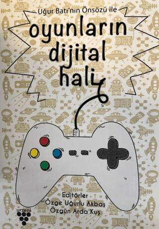 Oyunların Dijital Hali - 1