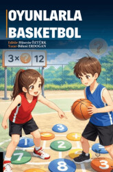Oyunlarla Basketbol - Akademisyen Kitabevi