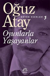 Oyunlarla Yaşayanlar - İletişim Yayınevi