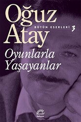 Oyunlarla Yaşayanlar - 1