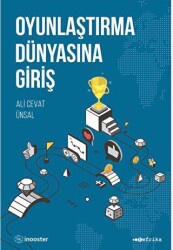 Oyunlaştırma Dünyasına Giriş - 1