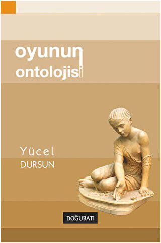 Oyunun Ontolojisi - 1