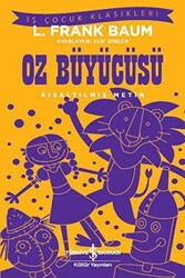 Oz Büyücüsü Kısaltılmış Metin - 1