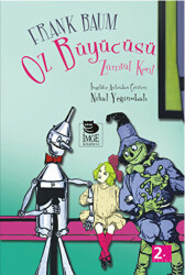 Oz Büyücüsü - Zümrüt Kent - İmge Kitabevi Yayınları