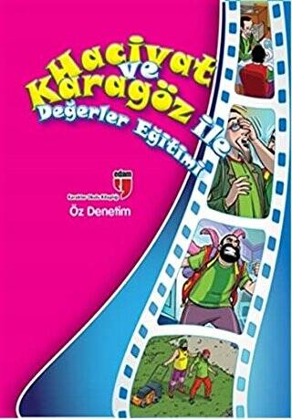 Öz Denetim - Hacivat ve Karagöz ile Değerler Eğitimi - 1