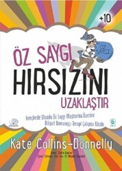 Öz Saygı Hırsızını Uzaklaştır - Nobel Çocuk