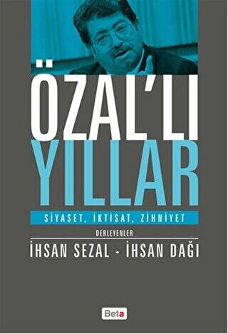 Özal’lı Yıllar - 1