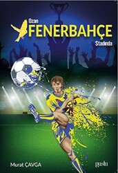 Ozan Fenerbahçe Stadında - 1