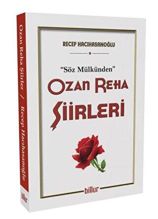 Ozan Reha Şiirleri - Söz Mülkünden - 1