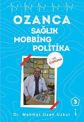 Ozanca Sağlık Mobbing Politika 3 - 1