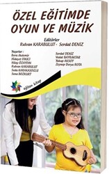 Özel Eğitimde Oyun ve Müzik - 1