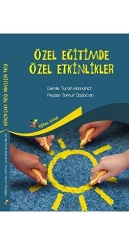 Özel Eğitimde Özel Etkinlikler - 1