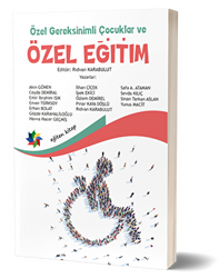 Özel Gereksinimli Çocuklar ve Özel Eğitim - 1