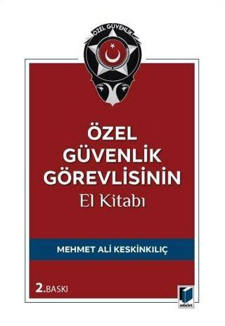 Özel Güvenlik Görevlisinin El Kitabı - 1