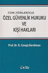 Özel Güvenlik Hukuku ve Kişi Hakları - 1