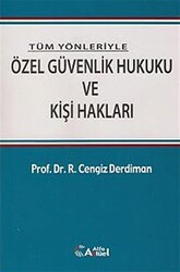 Özel Güvenlik Hukuku ve Kişi Hakları - 1