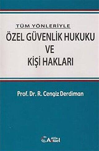 Özel Güvenlik Hukuku ve Kişi Hakları - 1