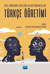 Özel Öğrenme Güçlüğü Olan Öğrencilere Türkçe Öğretimi - 1