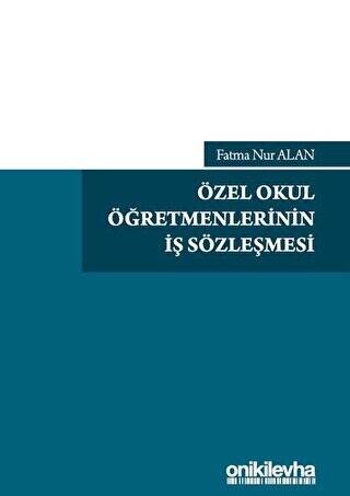 Özel Okul Öğretmenlerinin İş Sözleşmesi - 1