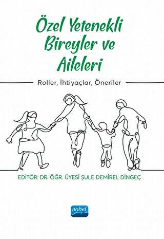 Özel Yetenekli Bireyler ve Aileleri - 1