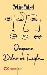 Özgecan, Dilan ve Leyla... - 1