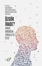 Özgür İrade? - 1