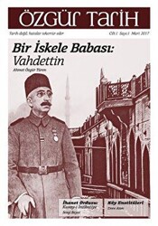 Özgür Tarih Dergisi Cilt: 1 Sayı: 1 Mart 2017 - 1