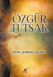 Özgür Tutsak - Avrupa Yakası Yayınları