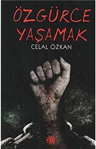 Özgürce Yaşamak - 1