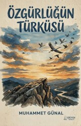 Özgürlüğün Türküsü - Serüven Yayınevi