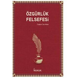 Özgürlük Felsefesi - 1