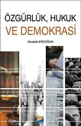 Özgürlük, Hukuk ve Demokrasi - 1