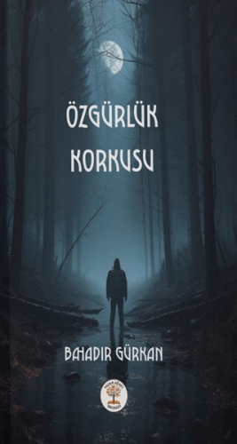 Özgürlük Korkusu - 1