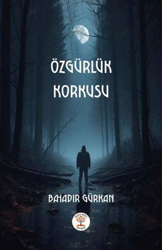 Özgürlük Korkusu - 1
