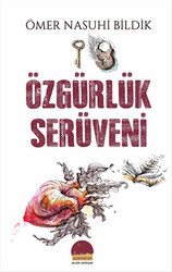 Özgürlük Serüveni - 1