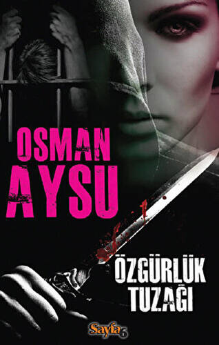 Özgürlük Tuzağı - 1