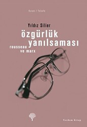 Özgürlük Yanılsaması - 1