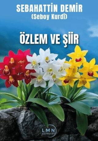 Özlem ve Şiir - 1