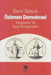 Özlenen Demokrasi - Yargılama Yılı Açış Konuşmaları - 1