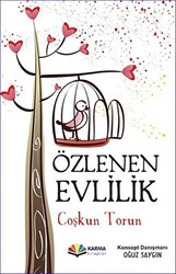 Özlenen Evlilik - 1