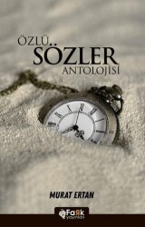 Özlü Sözler Antolojisi - 1