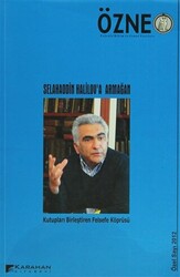 Özne Felsefe Bilim ve Sanat Yazıları Özel Sayı 2012 - Karahan Kitabevi