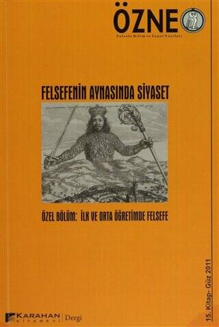 Özne Felsefe Bilim ve Sanat Yazıları Sayı: 15 - Güz 2011 - 1