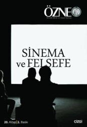 Özne - 20. Kitap Sinema ve Felsefe - 1