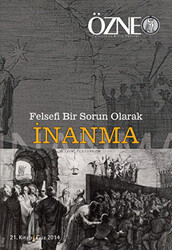 Özne 21. Kitap - Felsefi Bir Sorun Olarak İnanma - 1