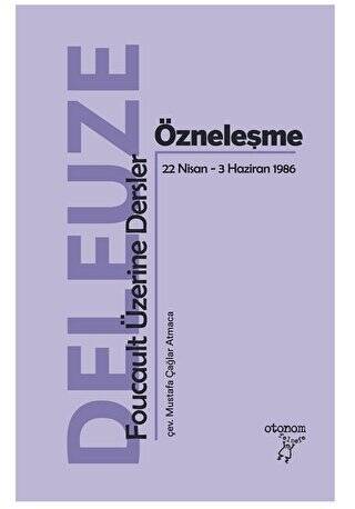 Özneleşme: Foucault Üzerine Dersler - 1