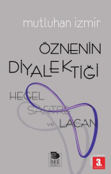 Öznenin Diyalektiği - İmge Kitabevi Yayınları