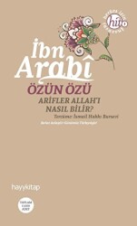 Özün Özü İbn Arabi - 1