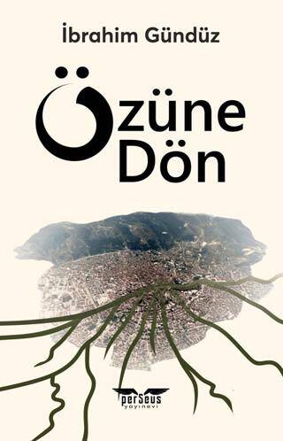 Özüne Dön - 1